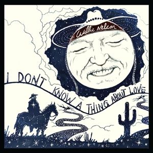 Produktbild: I Don't Know A Thing About Love: The Songs of Harl