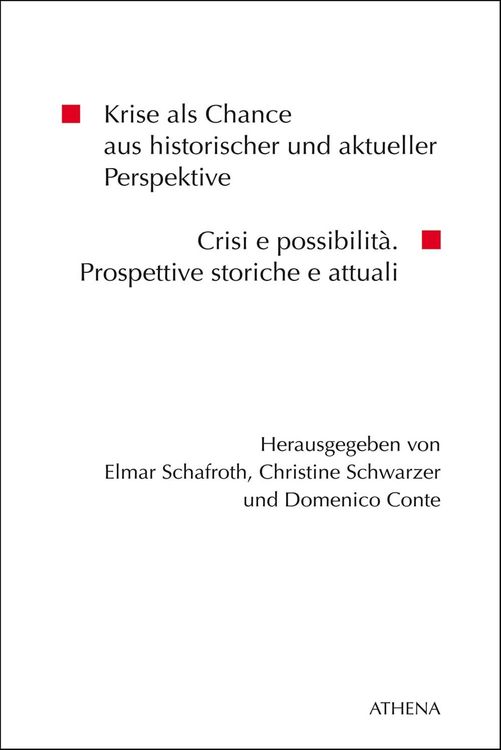 Bild vom Artikel Krise als Chance aus historischer und aktueller Perspektive vom Autor Elmar Schafroth