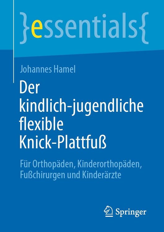 Produktbild: Der kindlich-jugendliche flexible Knick-Plattfu&szlig;