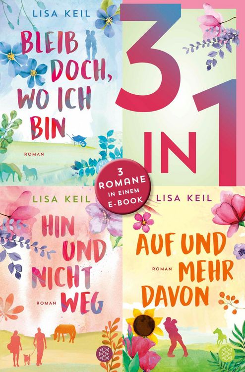 Produktbild: Bleib doch, wo ich bin / Hin und nicht weg / Auf und mehr davon - Drei Romane in einem Band