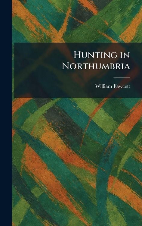 Produktbild: Hunting in Northumbria