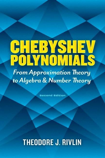 Produktbild: Rivlin, T: Chebyshev Polynomials: From Approximation Theory