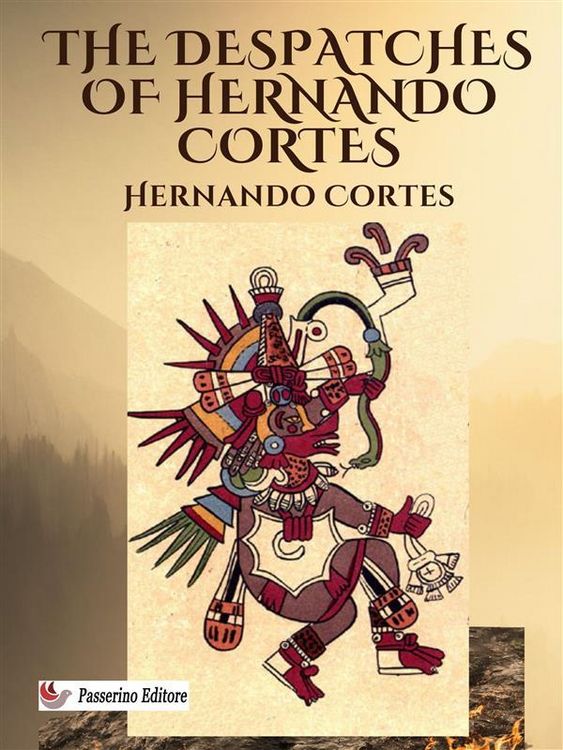 Produktbild: The Despatches of Hernando Cortes