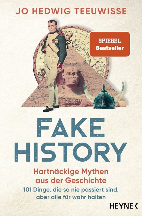 Produktbild: Fake History – Hartnäckige Mythen aus der Geschichte