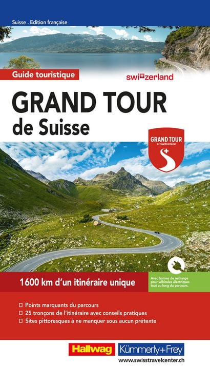 Produktbild: Hallwag Reisef&uuml;hrer Grand Tour de Suisse, franz&ouml;sische Ausgabe