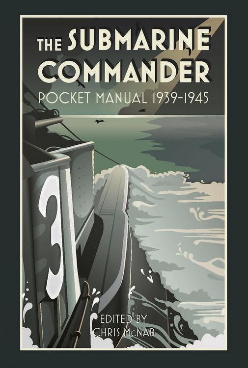 Produktbild: Submarine Commander Pocket Manual 1939-1945