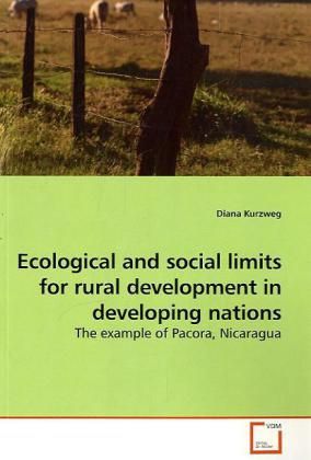 Produktbild: Kurzweg, D: Ecological and social limits for rural developme
