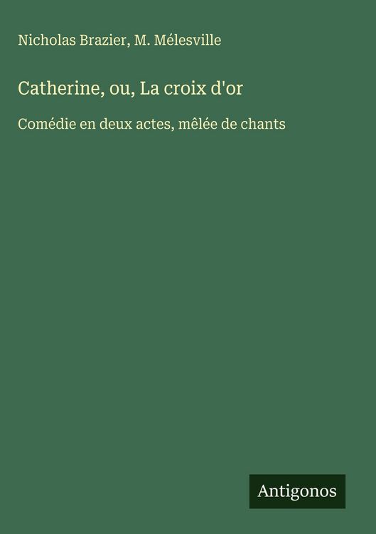 Produktbild: Catherine, ou, La croix d'or
