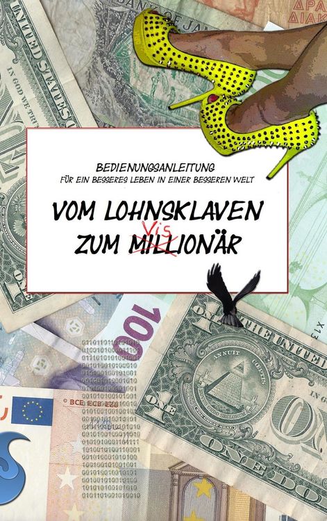 Produktbild: Vom Lohnsklaven zum Vision&auml;r