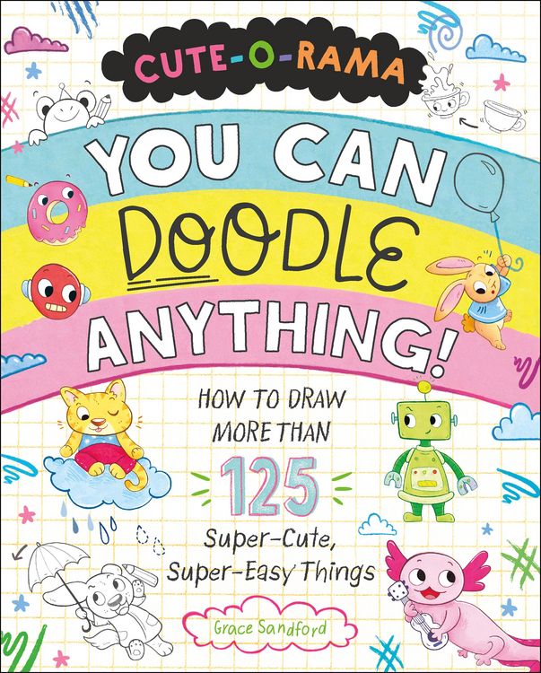 Produktbild: Cute-O-Rama: You Can Doodle Anything!