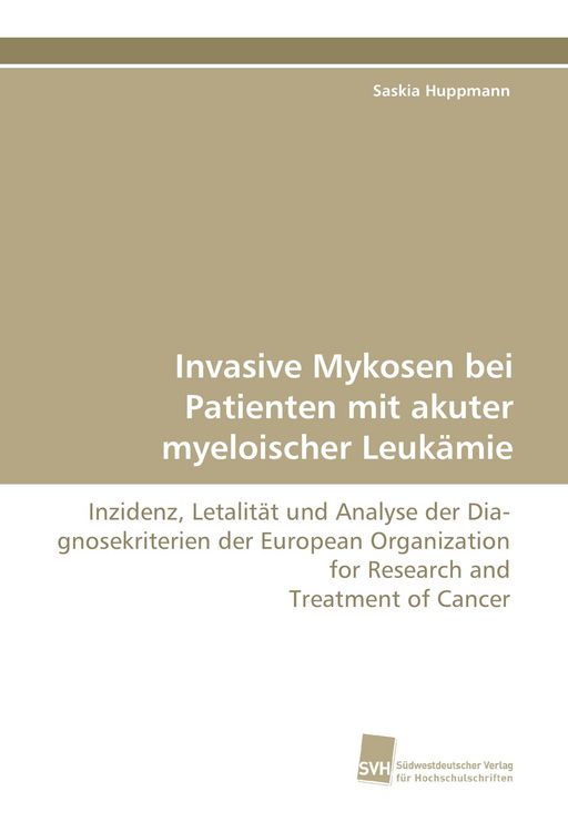 Produktbild: Invasive Mykosen bei Patienten mit akuter myeloischer Leuk&auml;mie