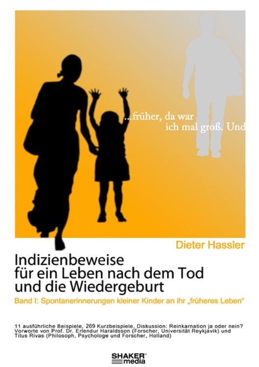 Produktbild: ... fr&uuml;her da war ich mal gro&szlig;. Und ... - Indizienbeweise f&uuml;r ein Leben nach dem Tod und die Wiedergeburt