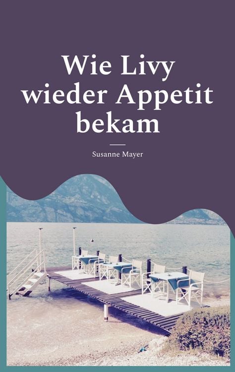 Produktbild: Wie Livy wieder Appetit bekam