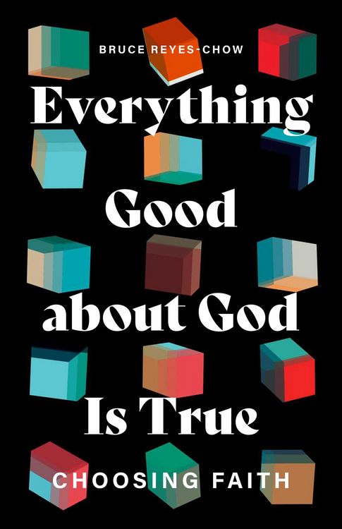 Produktbild: Everything Good about God Is True