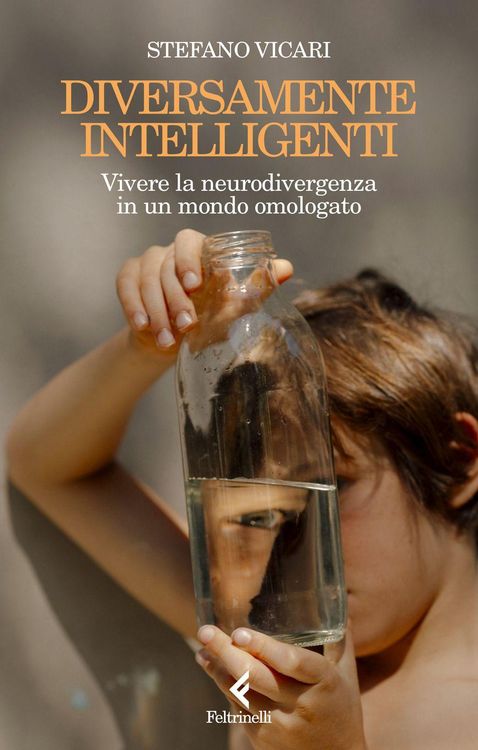 Produktbild: Diversamente intelligenti. Vivere la neurodivergenza in un mondo omologato