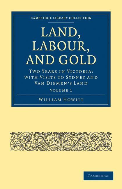 Produktbild: Land, Labour, and Gold - Volume 1