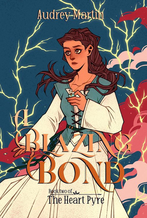 Produktbild: A Blazing Bond (The Heart Pyre, #2)