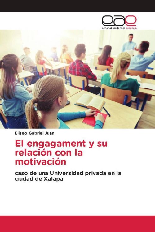 Produktbild: El engagament y su relaci&oacute;n con la motivaci&oacute;n