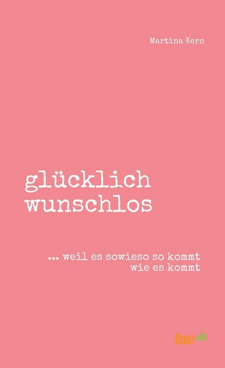 Produktbild: Gl&uuml;cklich wunschlos