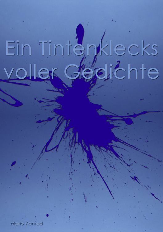 Produktbild: Ein Tintenklecks voller Gedichte