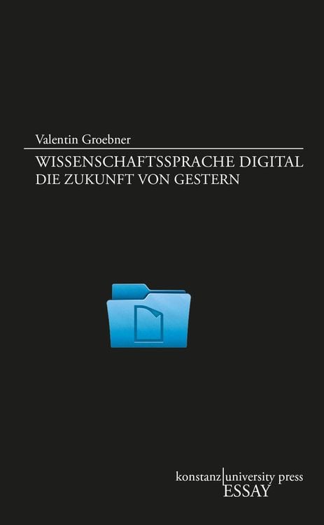 Bild vom Artikel Wissenschaftssprache digital vom Autor Valentin Groebner