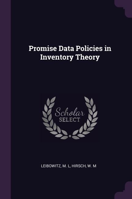 Produktbild: Promise Data Policies in Inventory Theory