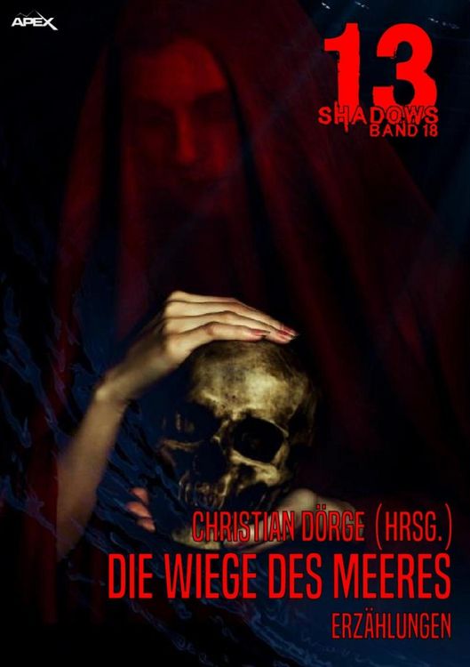Produktbild: 13 Shadows, Band 18: die Wiege des Meeres