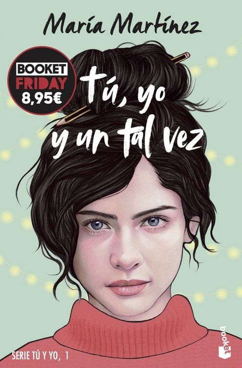 Produktbild: T&uacute;, yo y un tal vez (T&uacute; y yo, 1)
