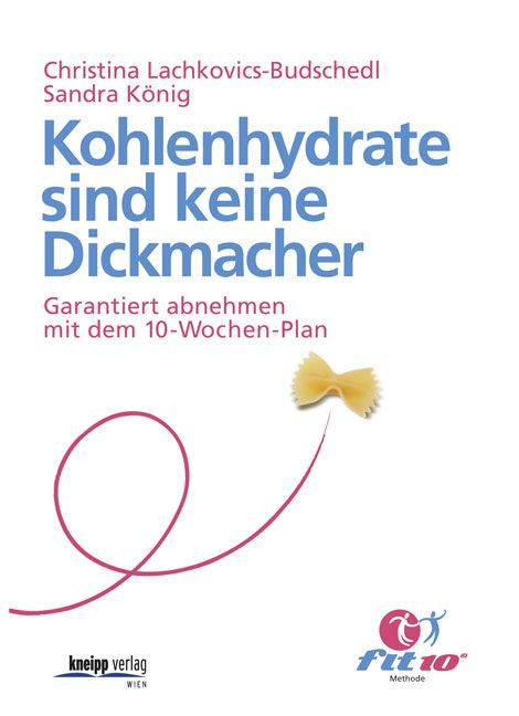 Produktbild: Kohlenhydrate sind keine Dickmacher