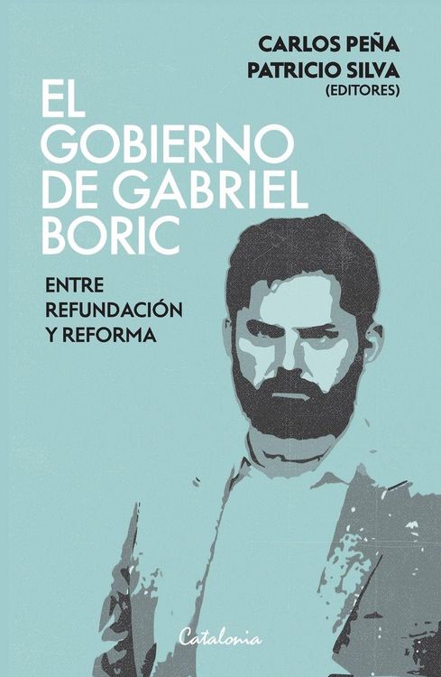 Produktbild: El gobierno de Gabriel Boric