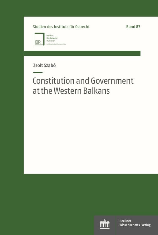 Produktbild: Constitution and Government at the Western Balkans