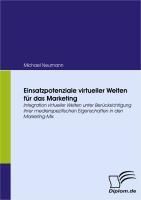 Produktbild: Einsatzpotenziale virtueller Welten f&uuml;r das Marketing