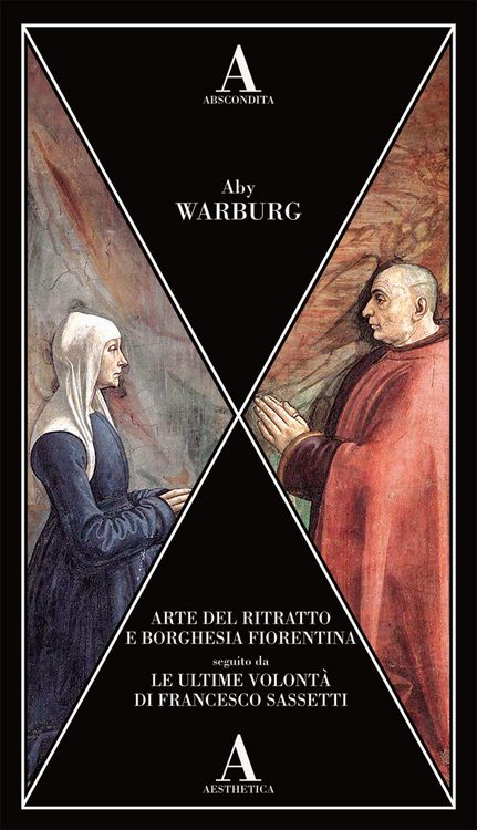 Produktbild: Arte del ritratto e borghesia fiorentina-Le ultime volont&agrave; di Francesco Sassetti