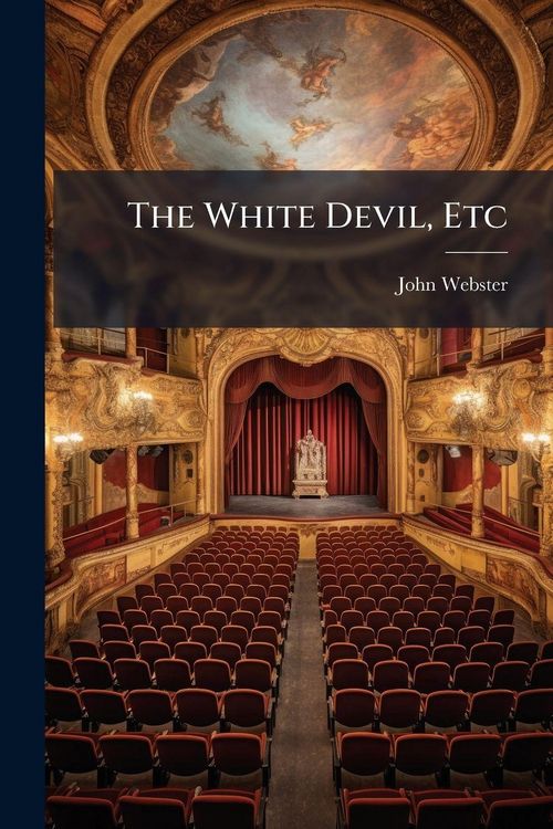 Produktbild: The White Devil, Etc