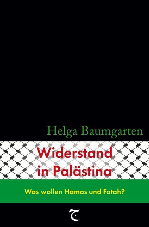 Produktbild: Widerstand in Pal&auml;stina: Was wollen Hamas und Fatah?