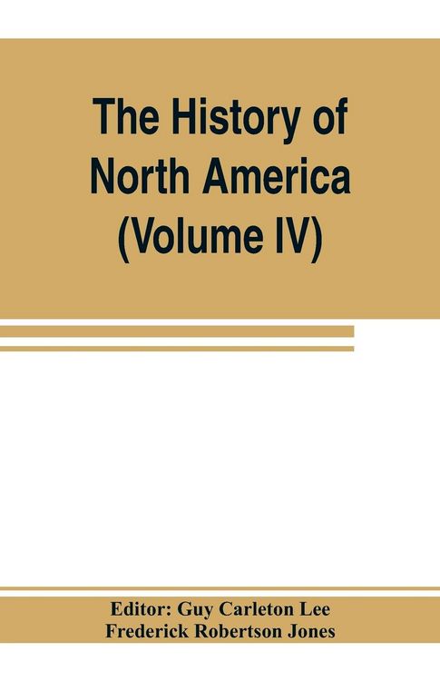 Produktbild: The History of North America (Volume IV) The Colonization of the Middle state and Maryland