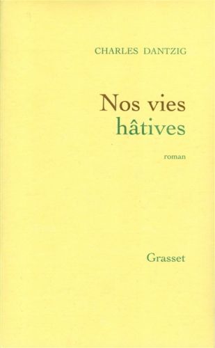 Produktbild: Nos vies h&acirc;tives