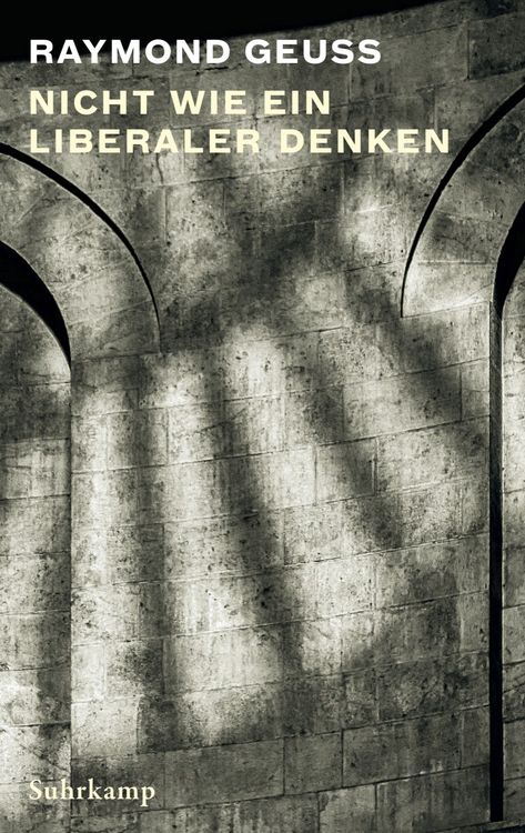 Produktbild: Nicht wie ein Liberaler denken