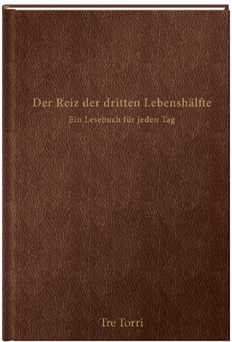 Produktbild: Der Reiz der dritten Lebensh&auml;lfte