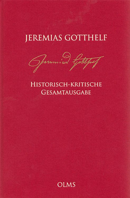 Produktbild: Jeremias Gotthelf: Historisch-kritische Gesamtausgabe (HKG)