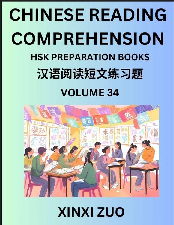 Produktbild: Chinese Character Reading Comprehension Guide (Part 34)- Easy Lessons for Beginners, Words, Sentences, Paragraphs for Kids, Young, Adults and Teens, Read Captivating Traditional Chinese Stories, Learn Ancient Culture, HSK All Level Test Preparation