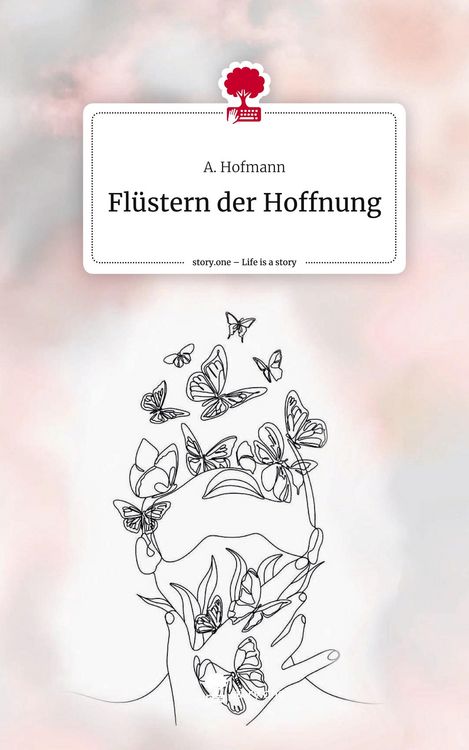 Produktbild: Fl&uuml;stern der Hoffnung. Life is a Story - story.one