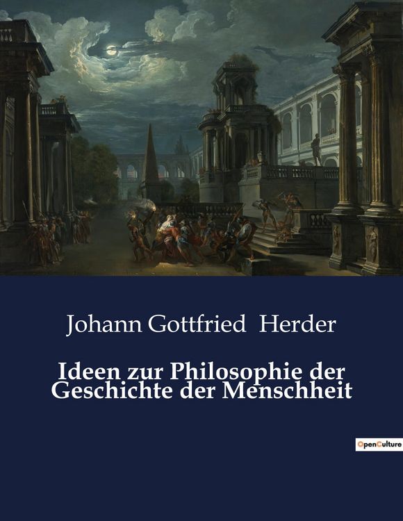 Produktbild: Ideen zur Philosophie der Geschichte der Menschheit