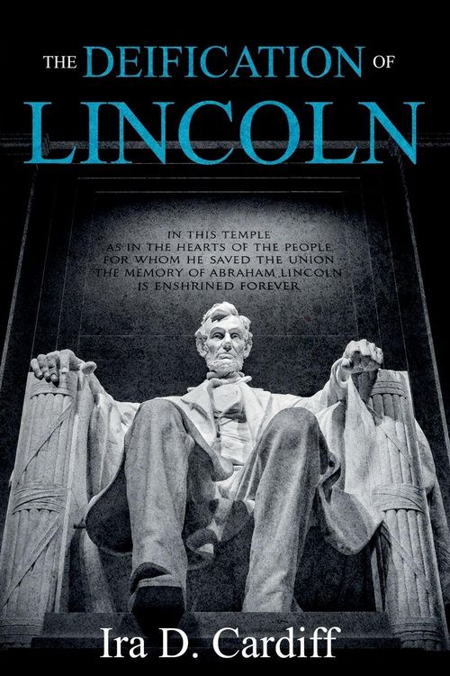 Produktbild: The Deification of Lincoln