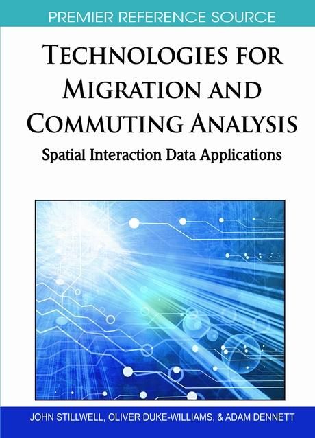 Produktbild: Technologies for Migration and Commuting Analysis: Spatial Interaction Data Applications