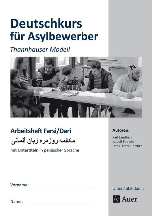 Bild vom Artikel Arbeitsheft Farsi-Dari - Deutschkurs Asylbewerber vom Autor K. Landherr
