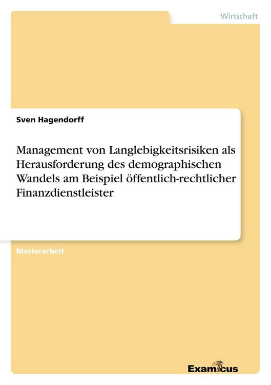 Produktbild: Management von Langlebigkeitsrisiken als Herausforderung des demographischen Wandels am Beispiel &ouml;ffentlich-rechtlicher Finanzdienstleister
