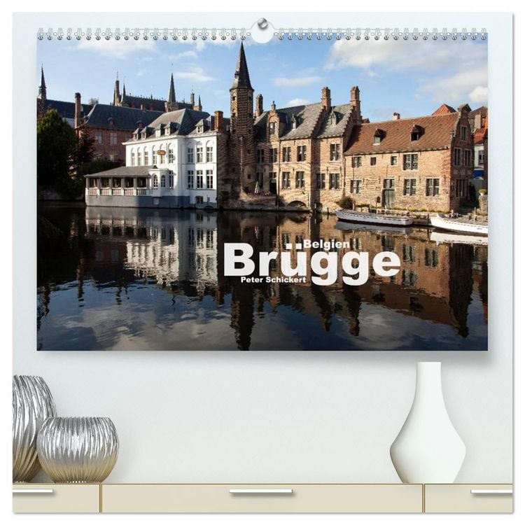 Produktbild: Br&uuml;gge - Belgien (hochwertiger Premium Wandkalender 2026 DIN A2 quer), Kunstdruck in Hochglanz