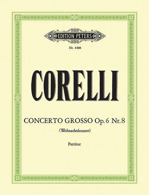 Produktbild: Corelli, A: Concerto Grosso Op. 6 No. 8 in G Minor (Christma