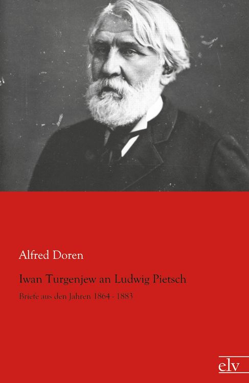 Produktbild: Iwan Turgenjew an Ludwig Pietsch
